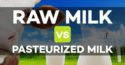 raw-milk-vs-pasteurized-milk-benefits-risks-859×447